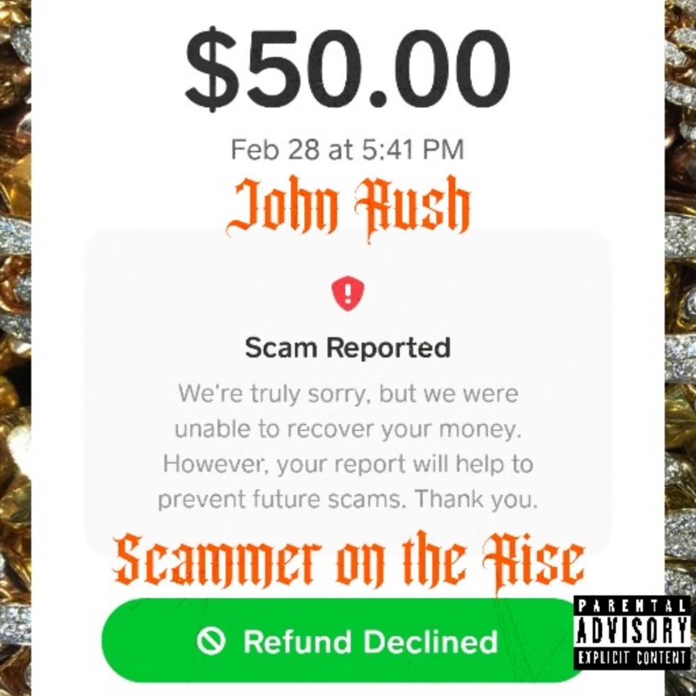 Scammers On The Rise (Explicit)