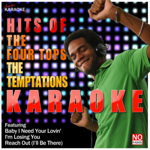 Karaoke - Hits of the Four Tops and the Temptations