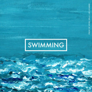Dengarkan SWIMMING (Instrumental) (Inst.) lagu dari Hyunsik dengan lirik