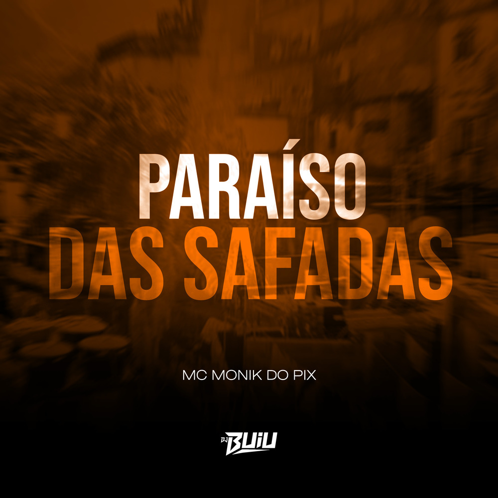 Paraíso das Safadas (Explicit)
