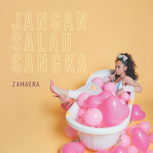 Album Jangan Salah Sangka oleh Zamaera