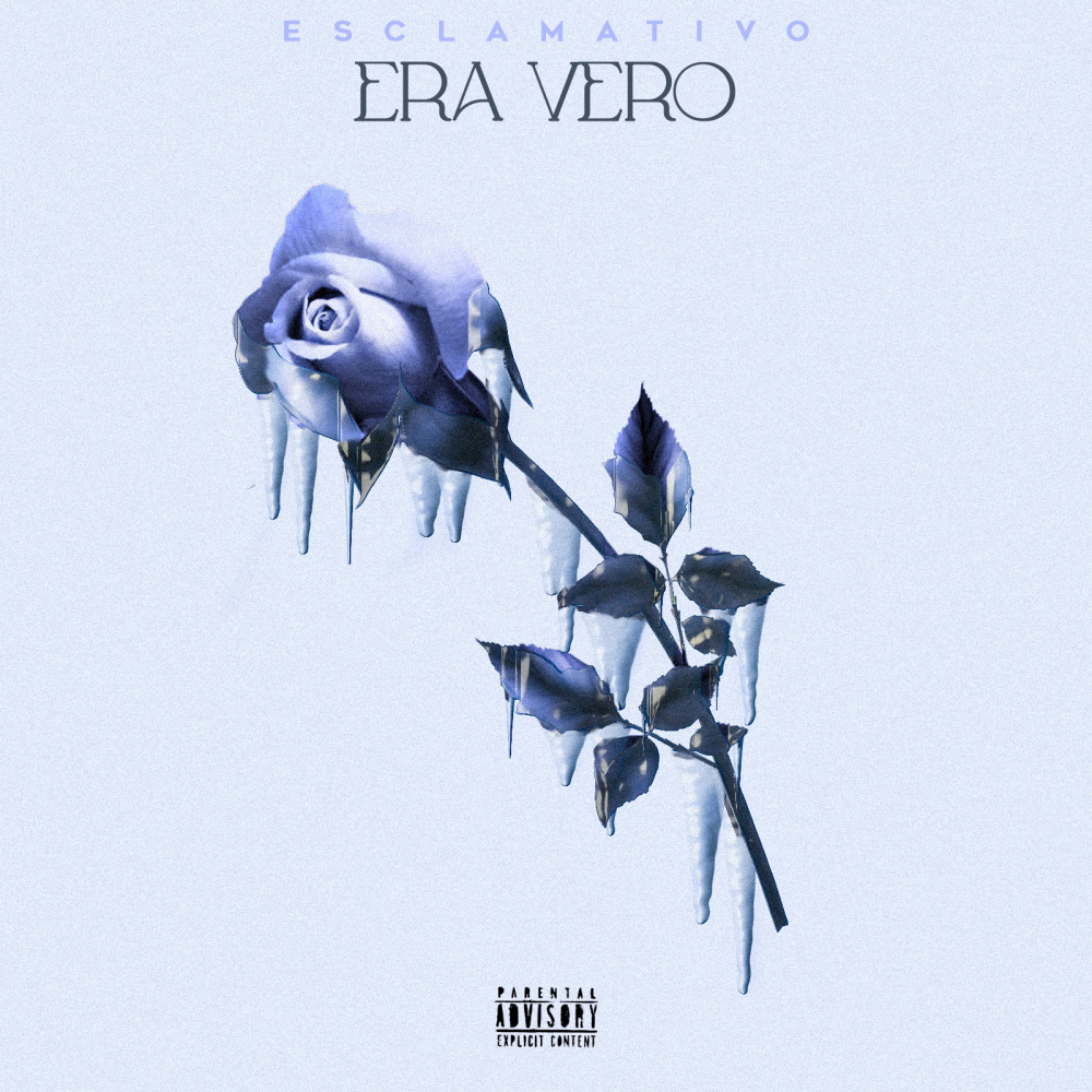 Era Vero (Explicit)