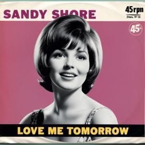 Sandy Shore的專輯Love Me Tomorrow