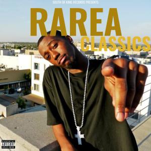 Rarea的專輯Classics Part2 (Explicit)
