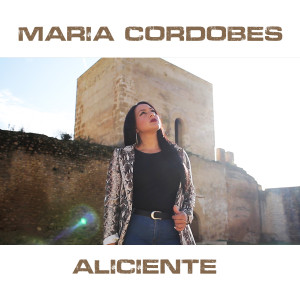 ดาวน์โหลดและฟังเพลง Aliciente พร้อมเนื้อเพลงจาก María Cordobés