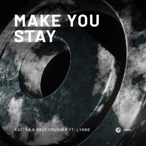 Listen to Make You Stay song with lyrics from Kastra