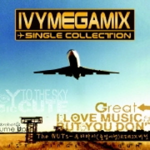 2008 Ivy Mega Mix Single Collection Vol.1 dari The Nuts