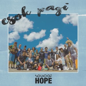 Album Esok Pagi from Sound Of Hope