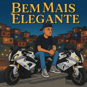 收聽Their King的Bem Mais Elegante (Explicit)歌詞歌曲