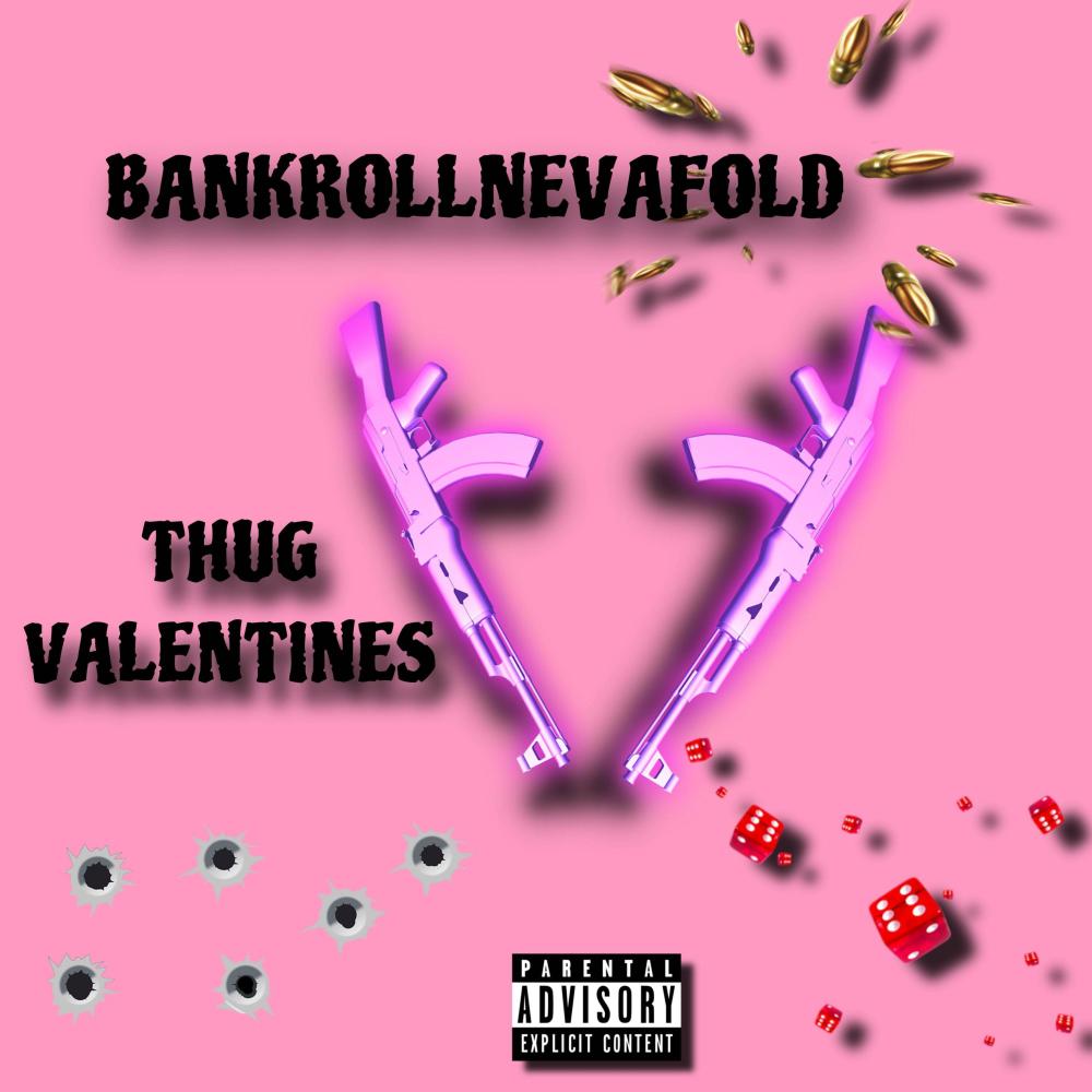 Thug Valentines (Explicit)
