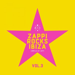 Various Artists的專輯Zappi Rocks Ibiza, Vol. 3
