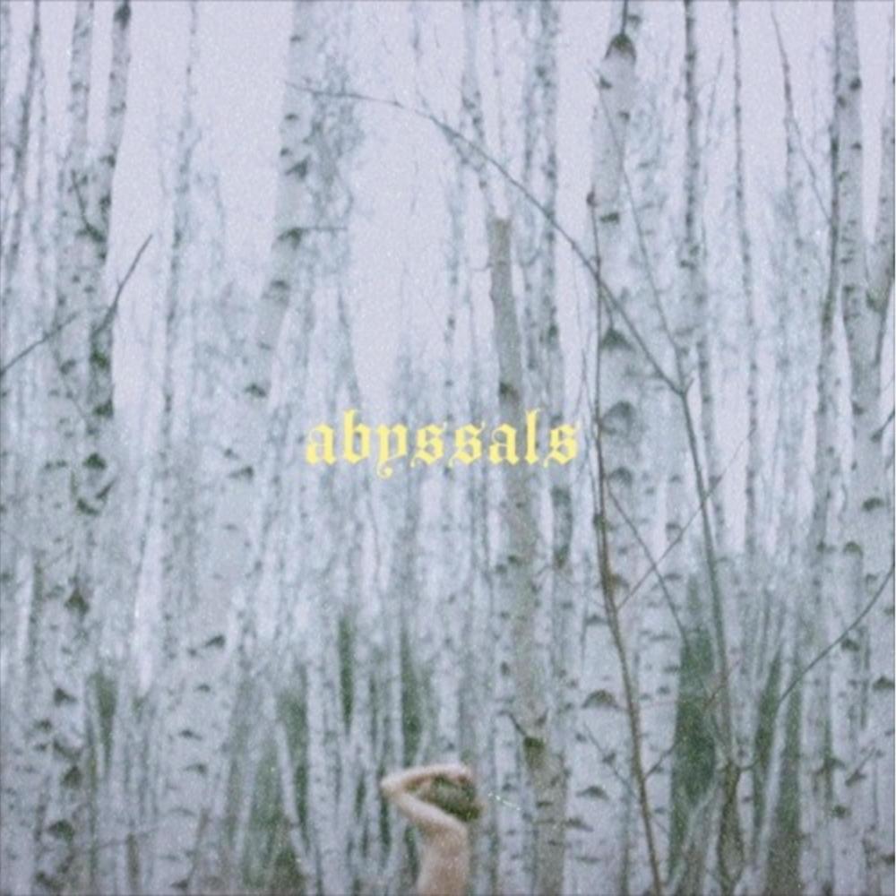 Abyssals