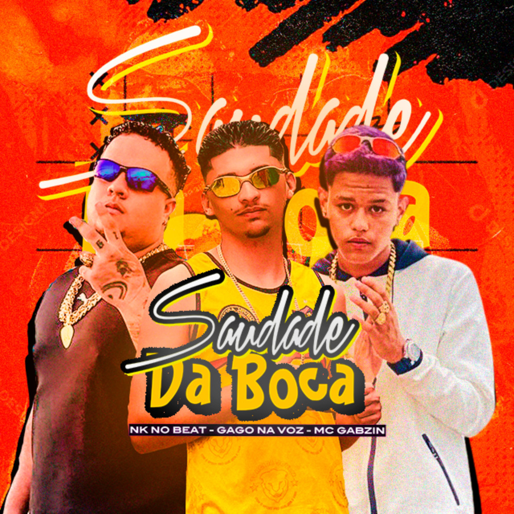 Saudade da Boca (Explicit)