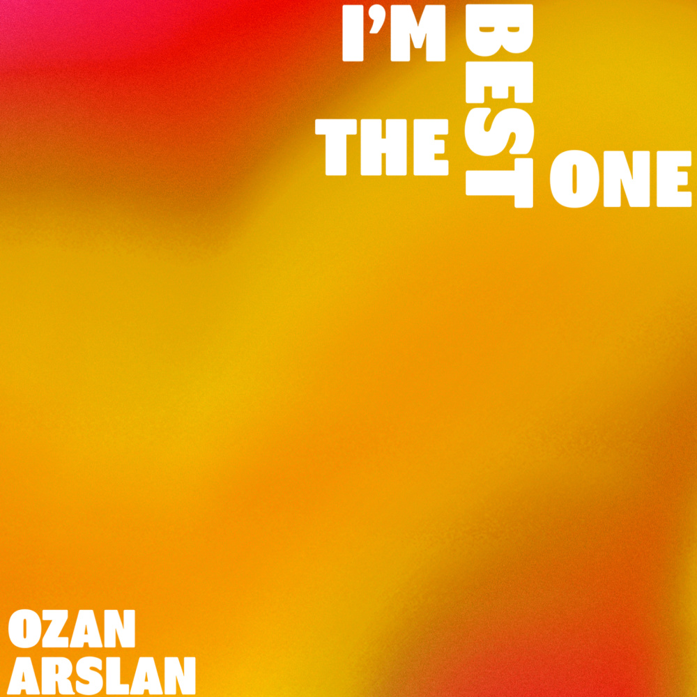 I'm the Best One