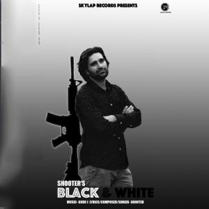 Album Black & White (feat. guru j) from Shooter