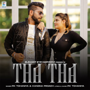 Album Tha Tha from PK Tohaniya