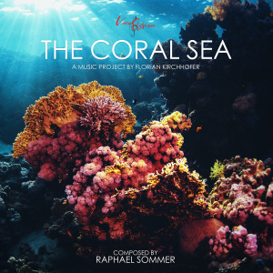 Raphael Sommer的專輯The Coral Sea (Live)