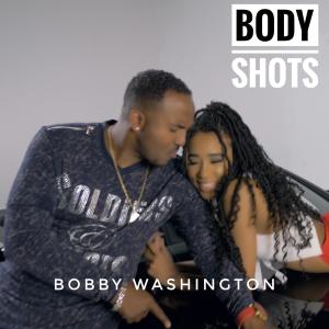 Bobby Washington的專輯Body Shots