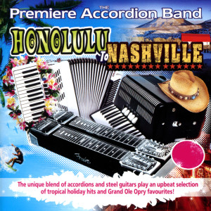 收聽The Premiere Accordian Band的Blue Hawaii / Hawaiian Wedding Song歌詞歌曲
