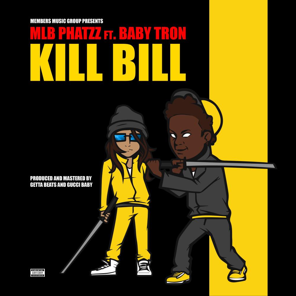 Kill Bill (feat. BabyTron) (Explicit)
