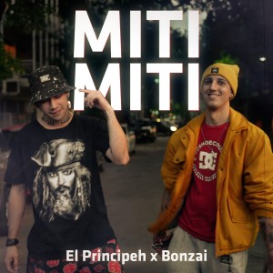 Bonzai的專輯Miti Miti (Explicit)