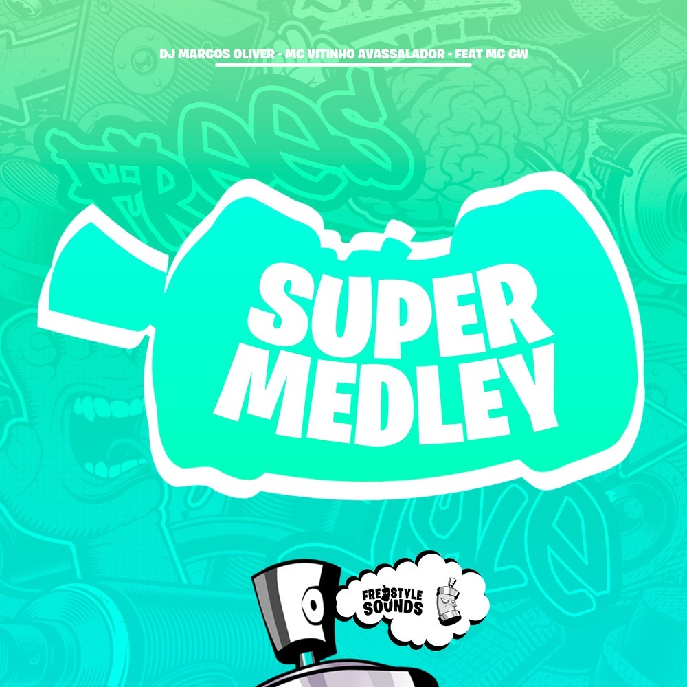 Super Medley (Explicit)