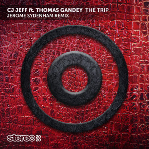 Cj Jeff的专辑The Trip (Jerome Sydenham Remix)