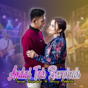 Listen to Andai Tak Berpisah song with lyrics from Gerry Mahesa