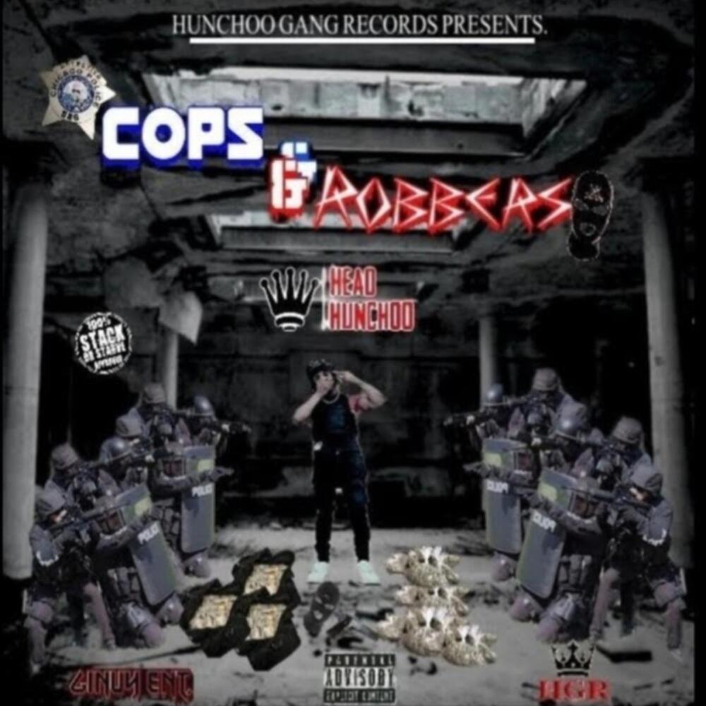 Cops & Robbers (Explicit)