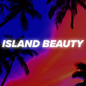 Island Beauty