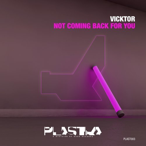 Not Coming Back for You (Extended Mix)