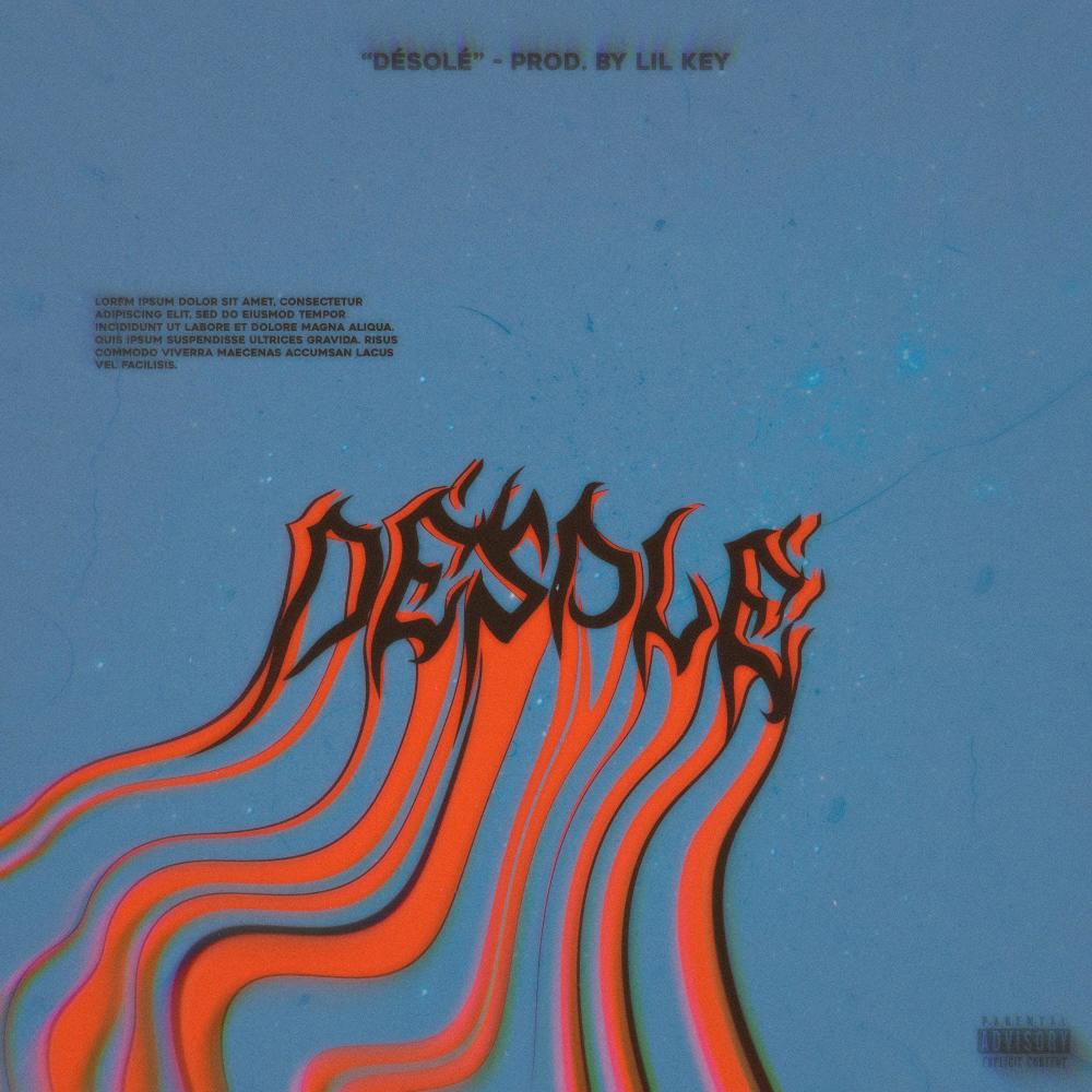 Désolé (Explicit)