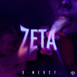 ดาวน์โหลดและฟังเพลง ZETA (Explicit) พร้อมเนื้อเพลงจาก D-Mercy