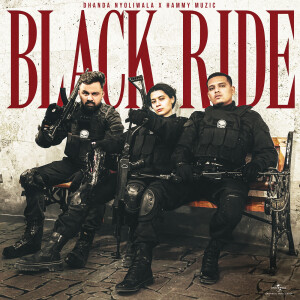 Dhanda Nyoliwala的專輯BLACK RIDE