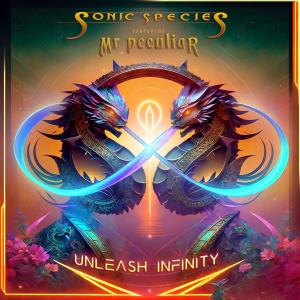 Album Unleash Infinity (feat. Mr Peculiar) oleh Sonic Species
