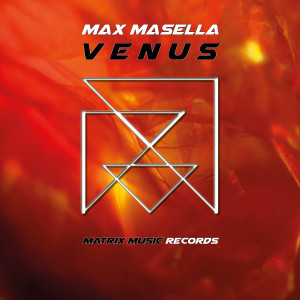 收聽Max Masella的Venus歌詞歌曲