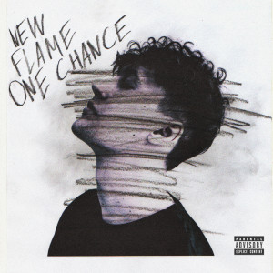Album ONE CHANCE (Explicit) from New Flame