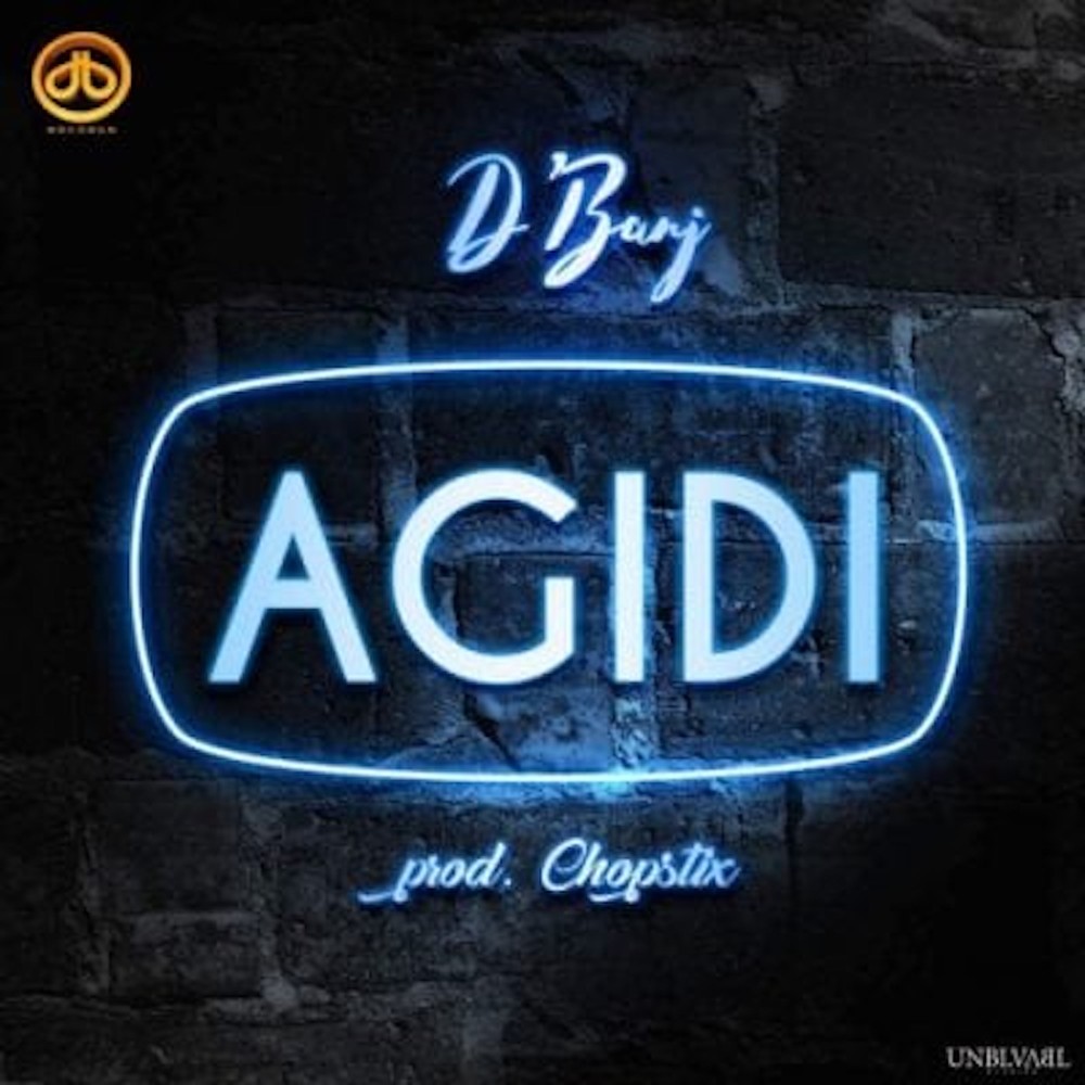 Agidi (Explicit)