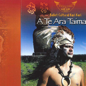 อัลบัม A Te Ara Taimana ศิลปิน Kari Kari