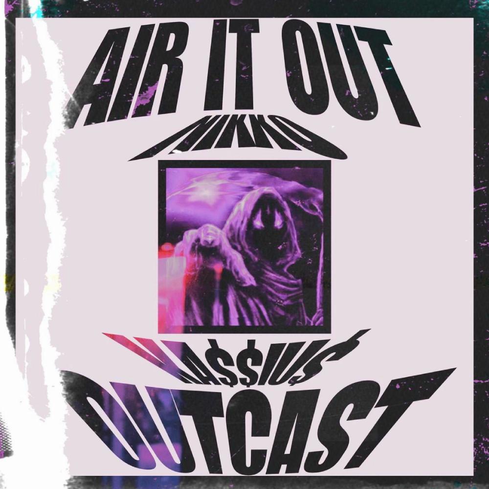 Air It Out (Explicit)