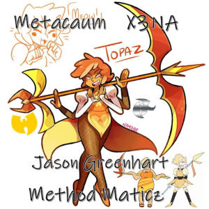 Metacaum的專輯Topaz (feat. Jason Greenhart, X3NA & Method Maticz) (Explicit)