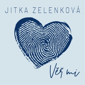 Listen to Věř mi song with lyrics from Jitka Zelenková