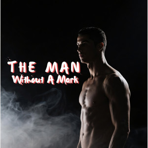 Dengarkan lagu The Man Without A Mark nyanyian Meira dengan lirik