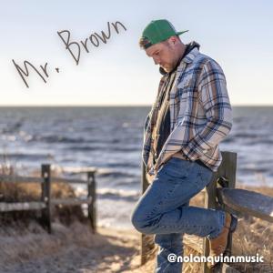 Nolan Quinn的專輯Mr. Brown