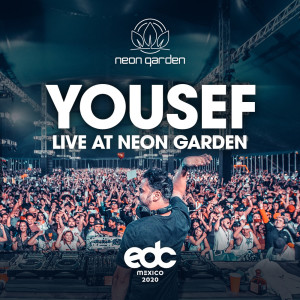 Album Neon Garden: EDC Mexico 2020 Compilation from Yousef