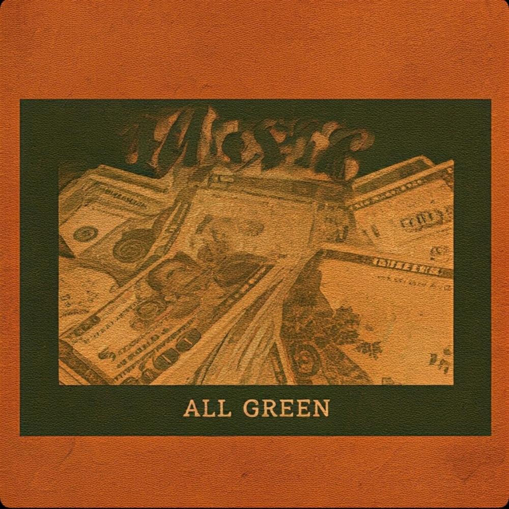 All Green (Explicit)