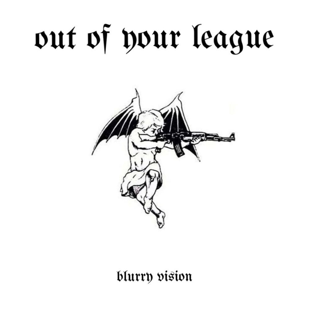 out of your league (Explicit)