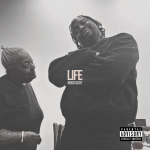 Listen to Life (Explicit) song with lyrics from Benzo Scott