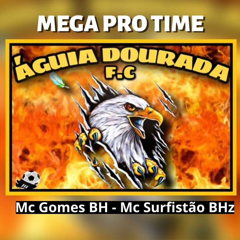 Mega pro Time Águia Dourada F.C