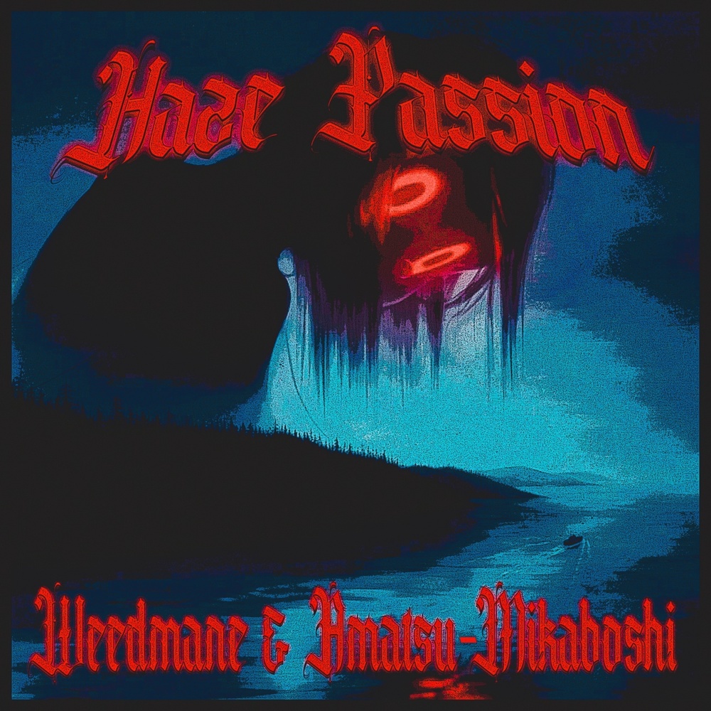 HAZE PASSION (Explicit)